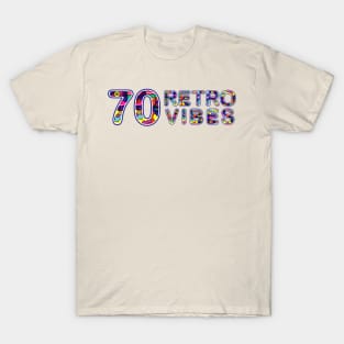 70 retro vibes T-Shirt